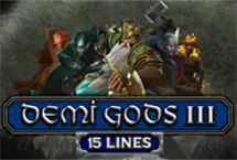 Demi Gods III 15 Lines
